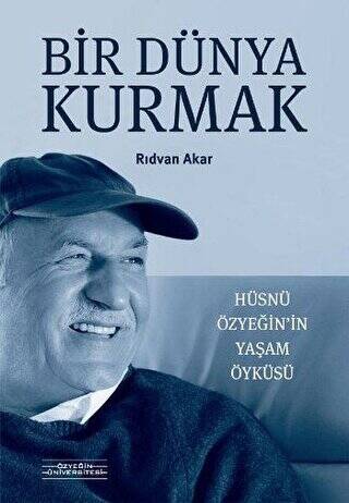 Bir Dünya Kurmak - 1