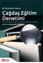 Bir Ekosistem Olarak Çağdaş Eğitim Denetimi - Pegem Akademi Yayıncılık