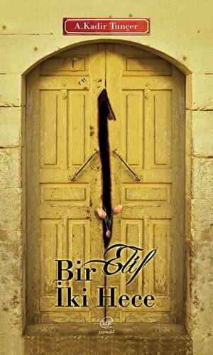 Bir Elif İki Hece - 1