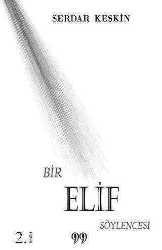 Bir Elif Söylencesi - 1