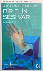 Bir Elin Sesi Var - İş Bankası Kültür Yayınları