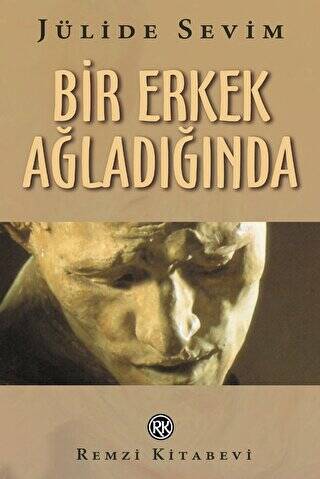 Bir Erkek Ağladığında - 1