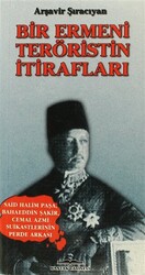 Bir Ermeni Teröristin İtirafları - 1