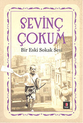 Bir Eski Sokak Sesi - 1