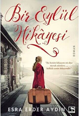 Bir Eylül Hikayesi - 1