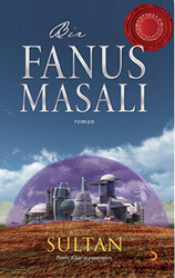 Bir Fanus Masalı - 1