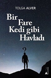 Bir Fare Kedi gibi Havladı - 1