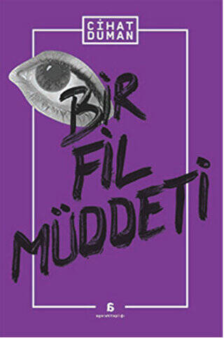 Bir Fil Müddeti - 1