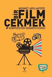 Bir Film Çekmek - 1