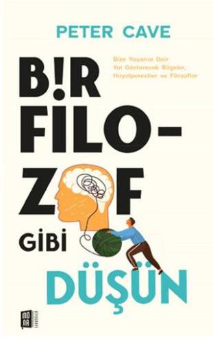 Bir Filozof Gibi Düşün - 1