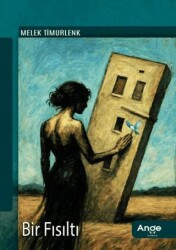 Bir Fısıltı - Ange Yayınları