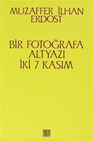 Bir Fotoğrafa Altyazı İki 7 Kasım - 1