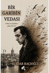 Bir Garibin Vedası - Papirüs Yayınevi