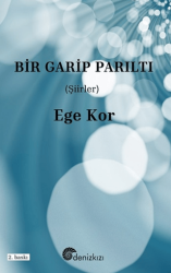 Bir Garip Parıltı - Denizkızı Yayınları