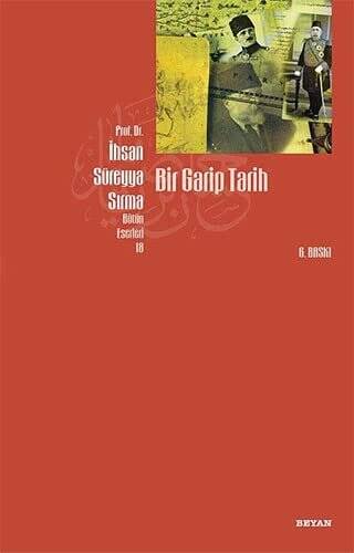 Bir Garip Tarih - 1