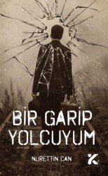 Bir Garip Yolcu - Kiba Yayımcılık