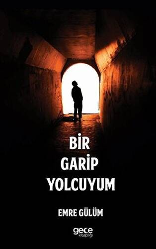 Bir Garip Yolcuyum - 1