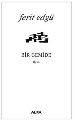 Bir Gemide - 1