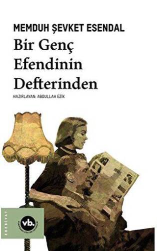 Bir Genç Efendinin Defterinden - 1