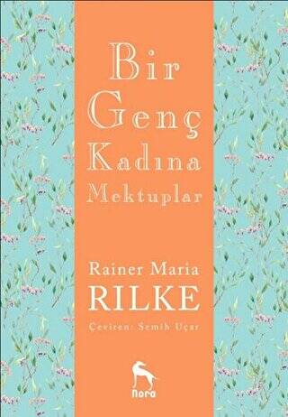 Bir Genç Kadına Mektuplar - 1