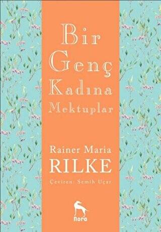 Bir Genç Kadına Mektuplar - 1