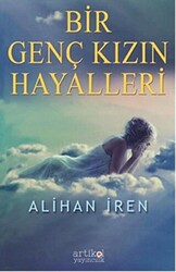 Bir Genç Kızın Hayalleri - 1