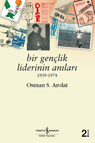 Bir Gençlik Liderinin Anıları 1959 - 1974 - 1