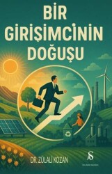 Bir Girişimcinin doğuşu - Son Adım Yayınları