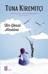 Bir Gönül Meselesi - 1