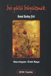 Bir Gülü Büyütmek - 1