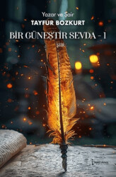 Bir Güneştir Sevda 1 - İkinci Adam Yayınları