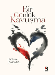 Bir Günlük Kavuşma - Raven Yayınevi
