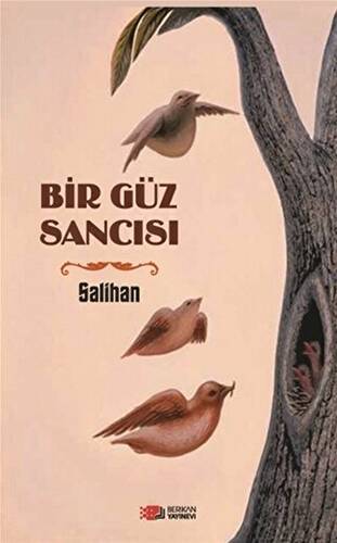 Bir Güz Sancısı - 1