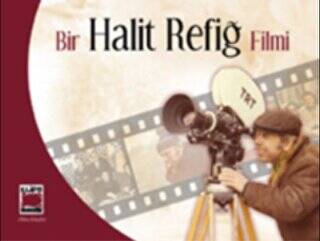 Bir Halit Refiğ Filmi - 1