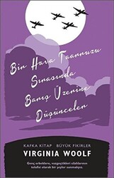 Bir Hava Taarruzu Sırasında Barış Üzerine Düşünceler - 1