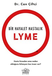 Bir Hayalet Hastalık: Lyme - 1