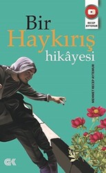 Bir Haykırış Hikayesi - 1