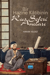 Bir Hazine Katibinin Rus Seferi Anıları - 1