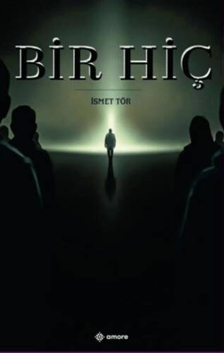 Bir Hiç - 1