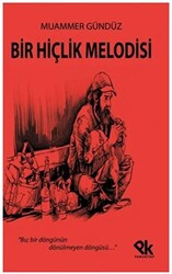 Bir Hiçlik Melodisi - 1