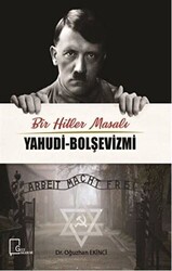 Bir Hitler Masalı Yahudi - Bolşevizmi - 1
