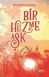 Bir Hüzme Aşk - 1