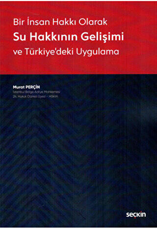 Bir İnsan Hakkı Olarak Su Hakkının Gelişimi - 1