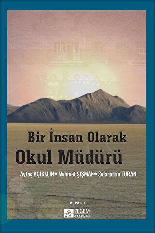 Bir İnsan Olarak Okul Müdürü - 1