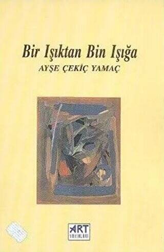 Bir Işıktan Bin Işığa - 1