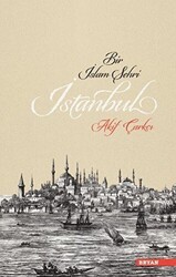 Bir İslam Şehri: İstanbul - Beyan Yayınları