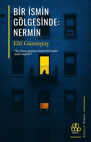 Bir İsmin Gölgesinde: Nermin - 1