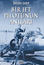 Bir Jet Pilotunun Anıları - 1