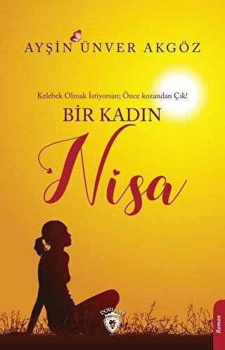 Bir Kadın Nisa - 1