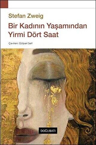 Bir Kadının Yaşamından Yirmi Dört Saat - 1